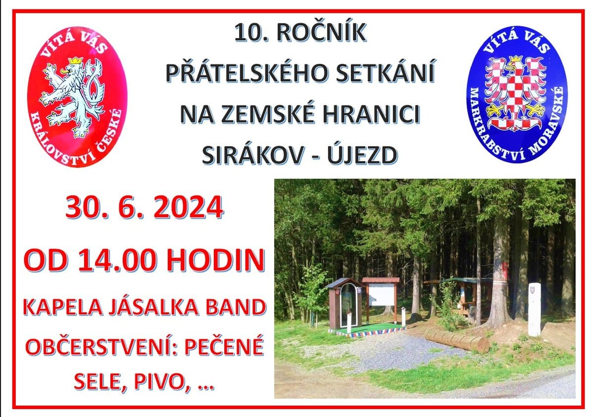 10. ročník přátelského setkání na zemské hranici Širákov - Újezd