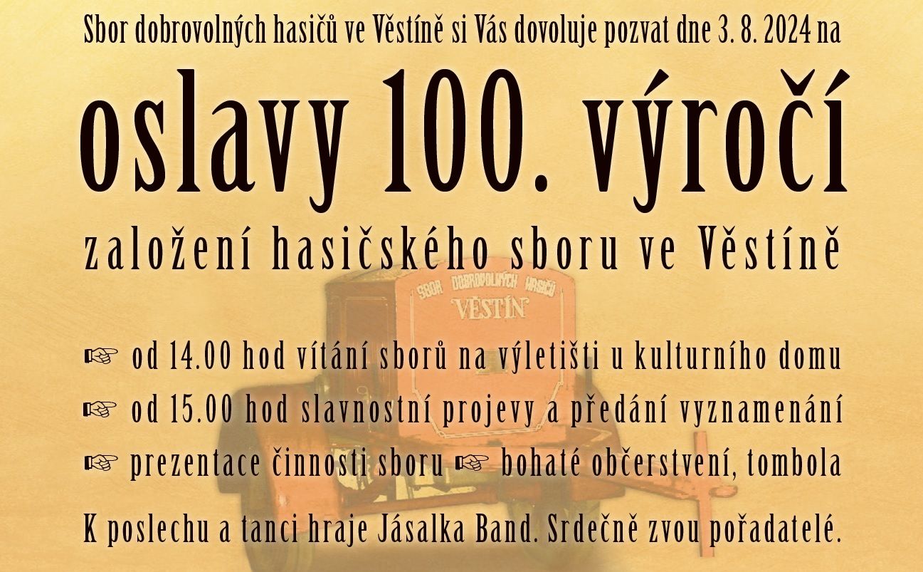 oslavy 100. výročí založení hasičského sboru ve Věštině