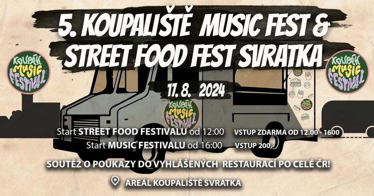 5. Koupáliste Music Fest & Street Food Fest Šiřátka