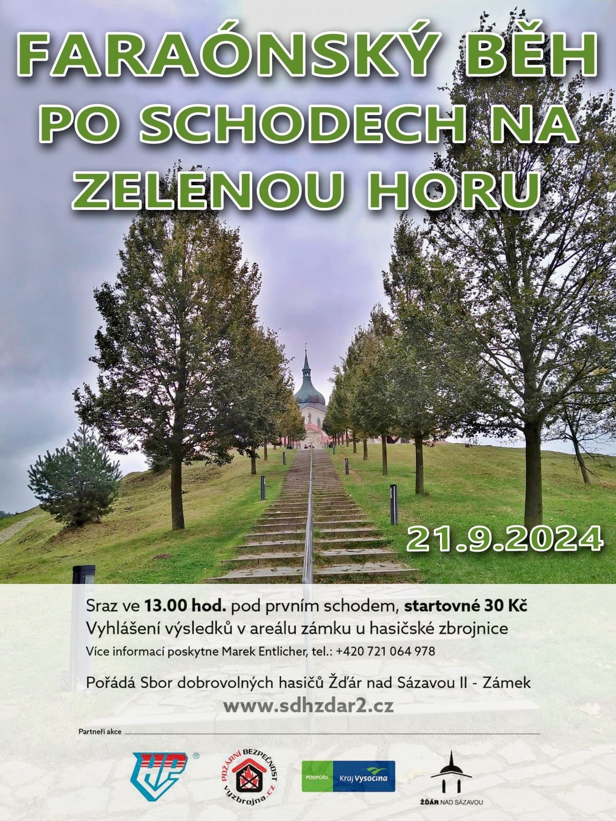Faraónský běh po schodech na Zelenou horu