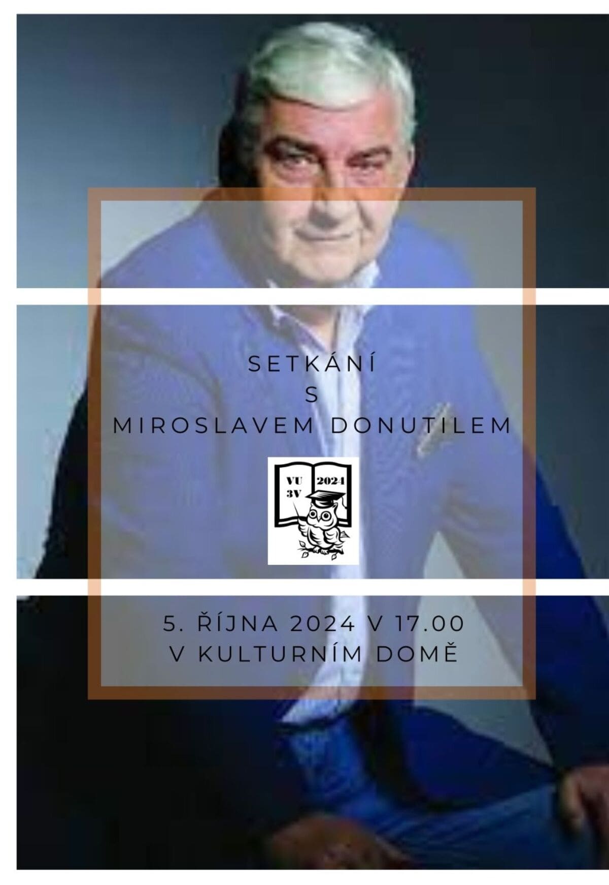 Setkání s Miroslavem Donutilem