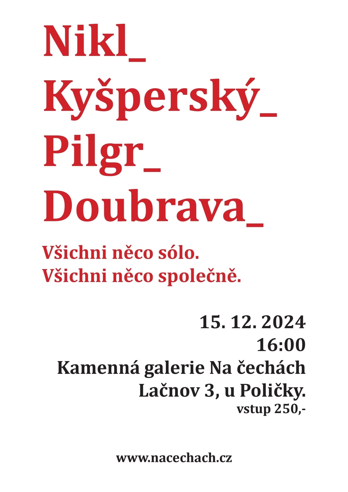 Nikl Kýsperský Pilgr Doubra