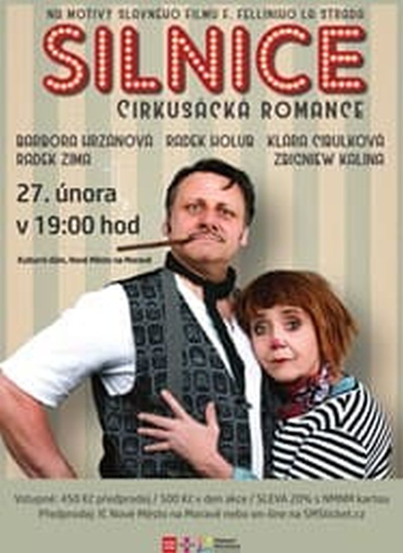 Silnice - Cirkusácká romance