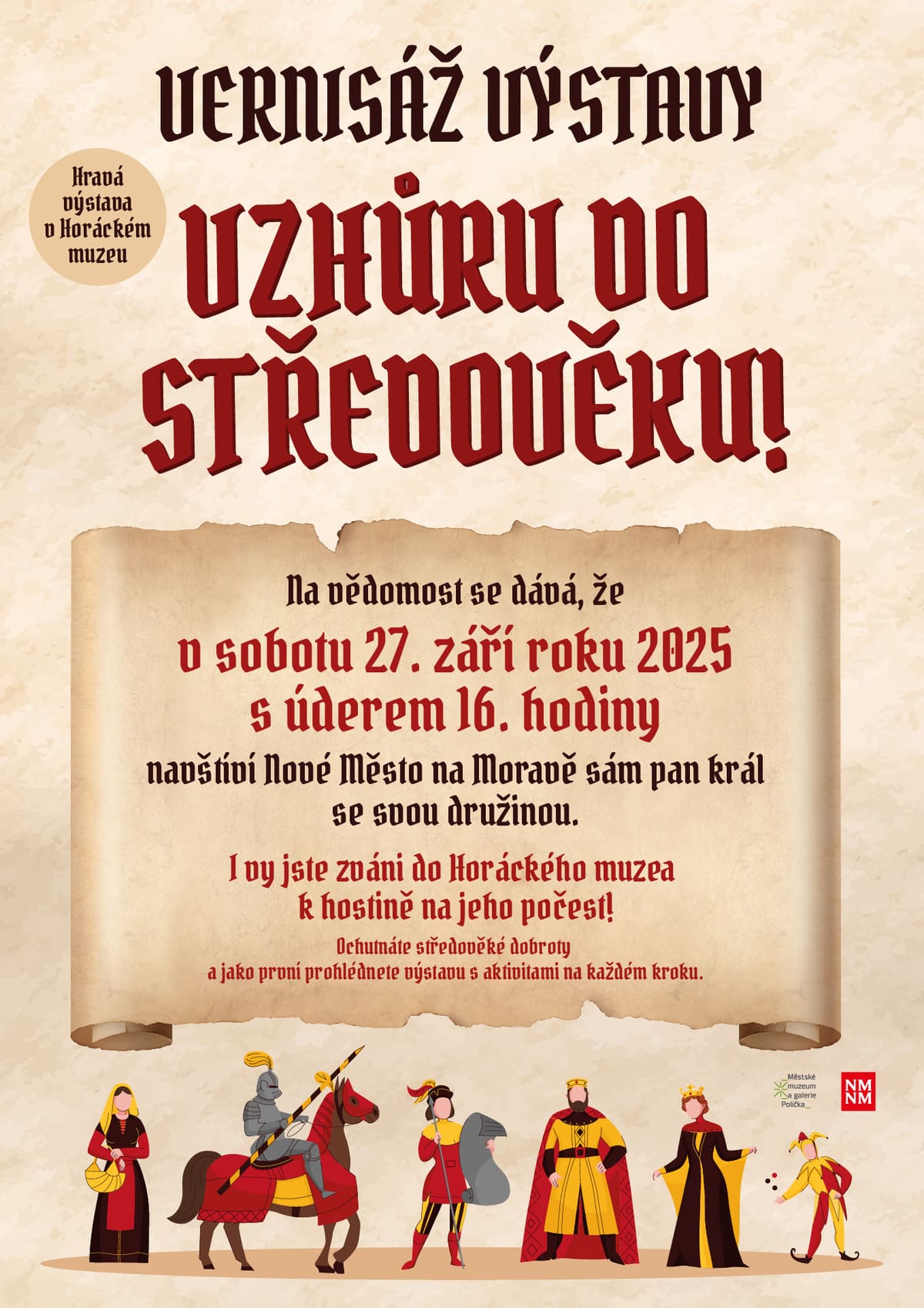 Vernisáž výstavy Vzhůru do středověku!