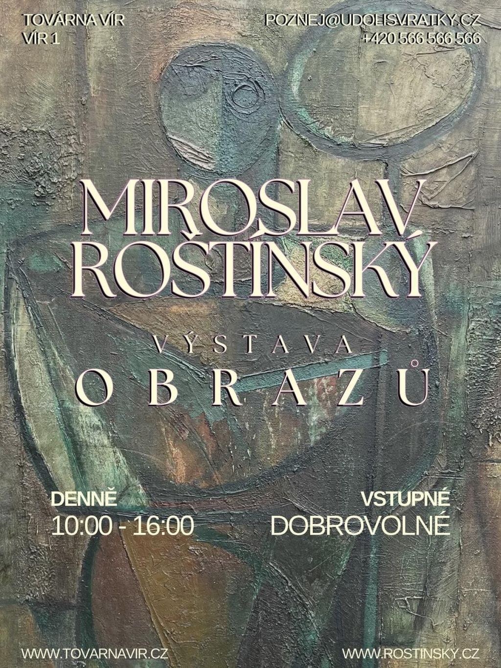 Výstava obrazů Miroslav Rostinský