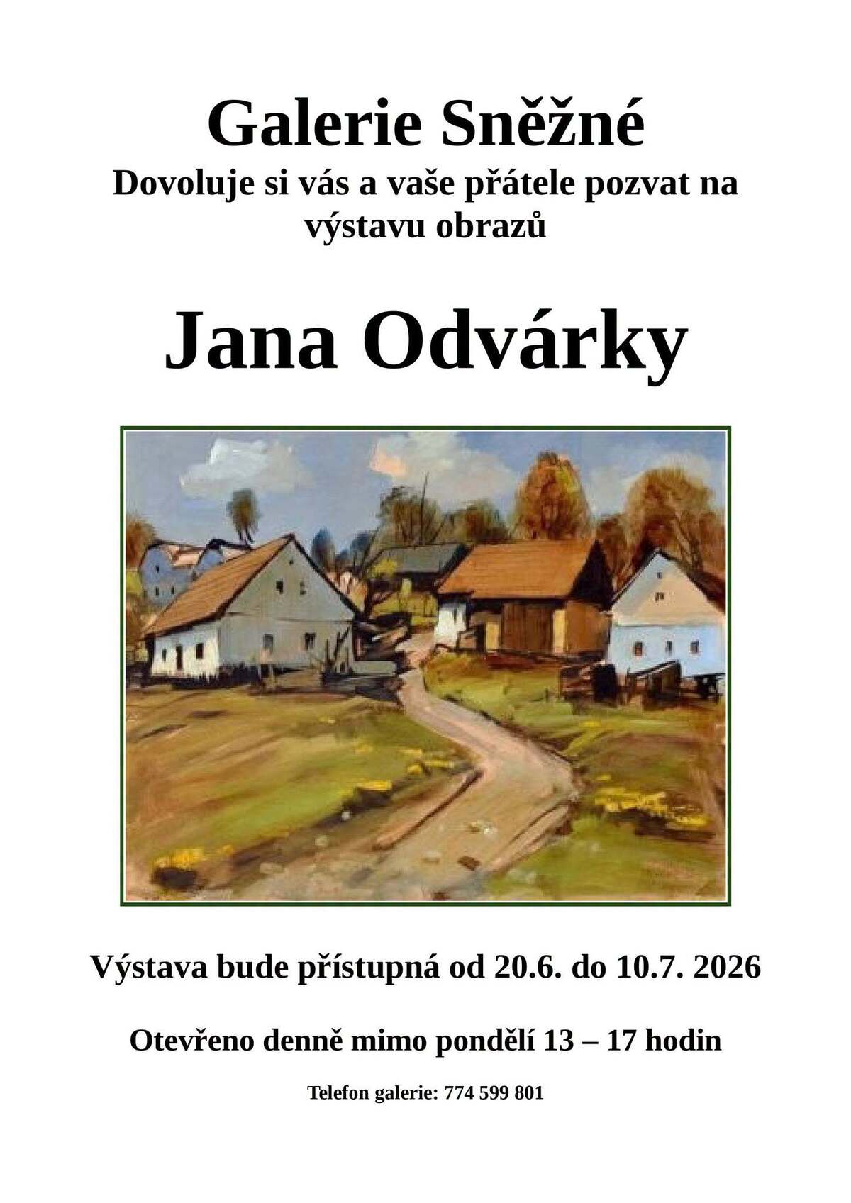 Výstava obrazů Jany Odvárky