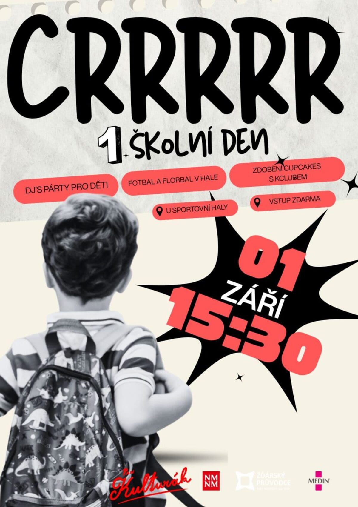 CRRRRR - 1. školní den