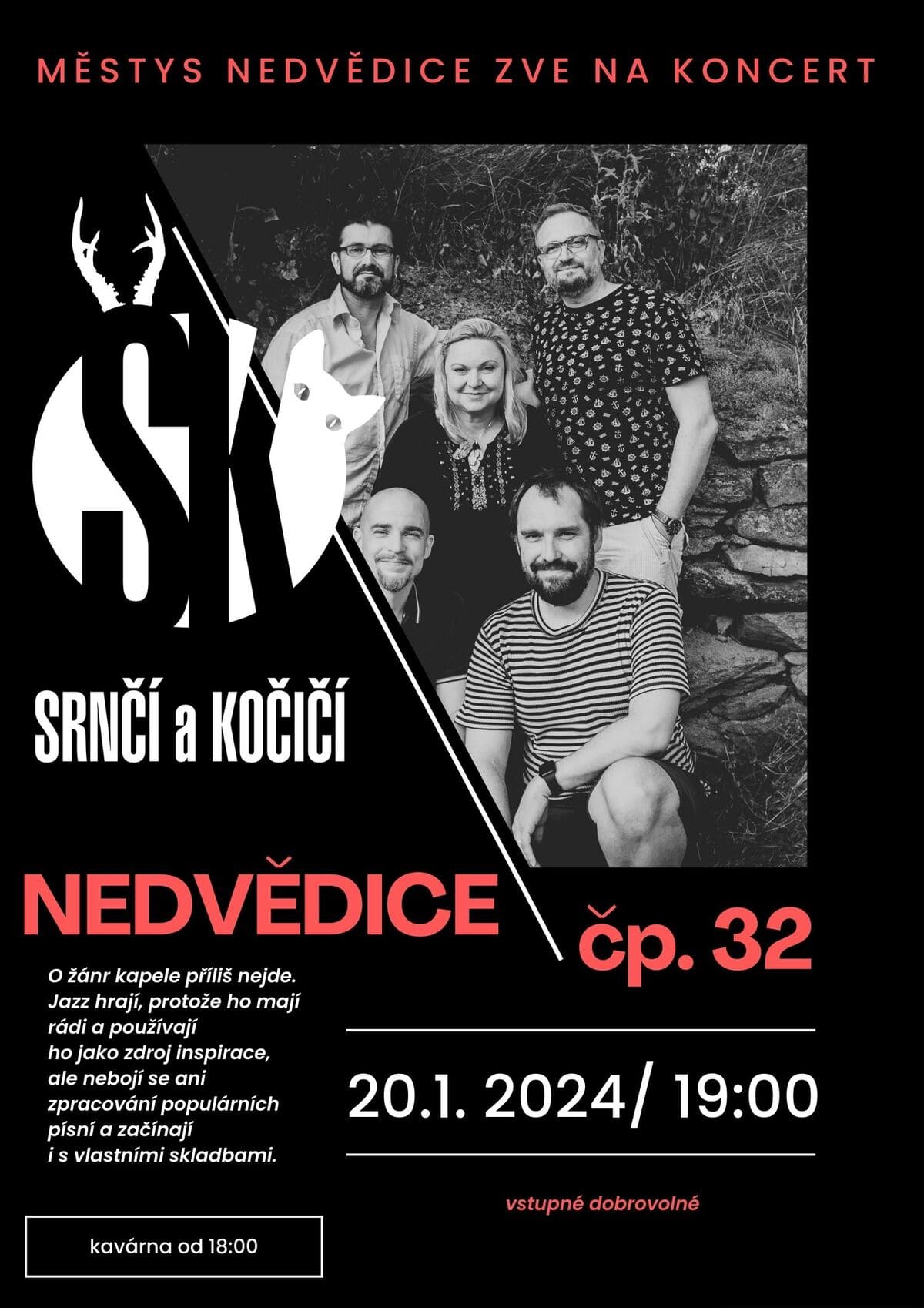 Koncert SRNCÍ a KOČICÍ