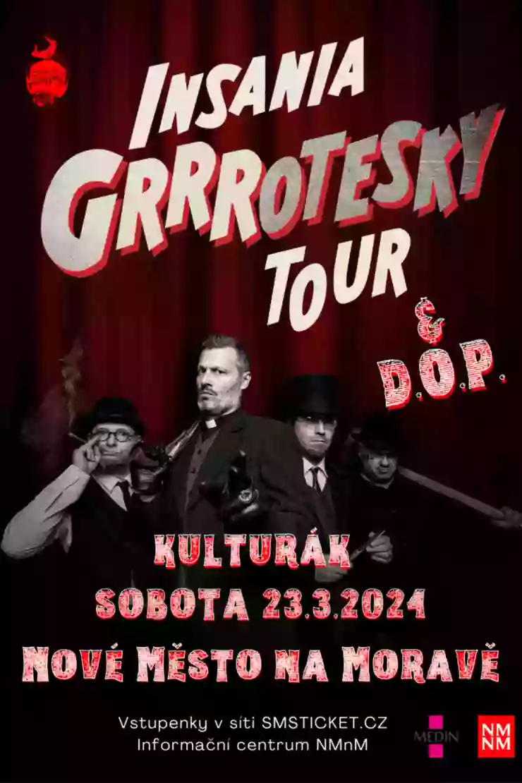 INSANIA GRRROTESKY TOUR & D.O.P.