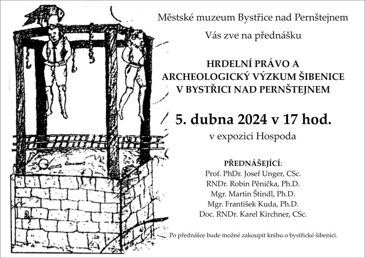 Hrdelní právo a archeologický výzkum šibenice v Bystrici nad Pernštejnem