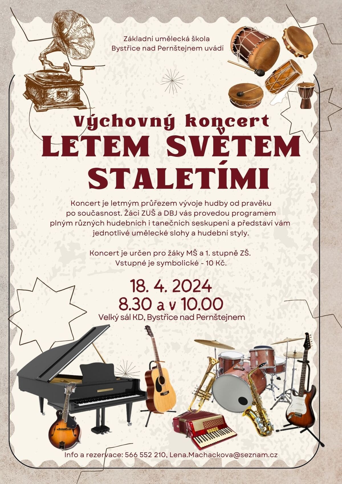 Výchovný koncert LETEM SVĚTEM STALETIMI