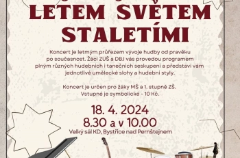 Aktuality - Výchovný koncert LETEM SVĚTEM STALETIMI  