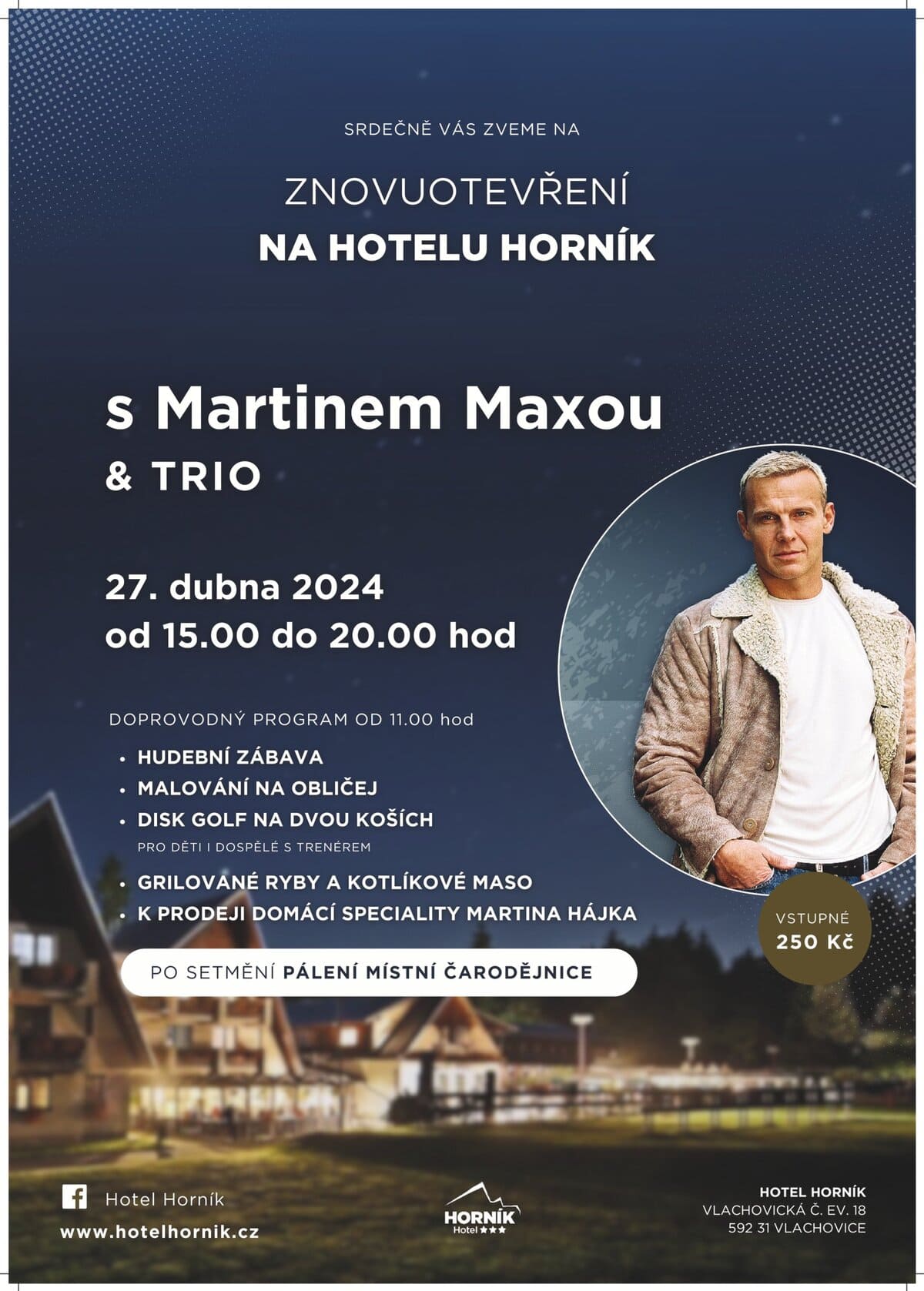 Znovuotevření Hotelu Horník s Martinem Maxou & Trio