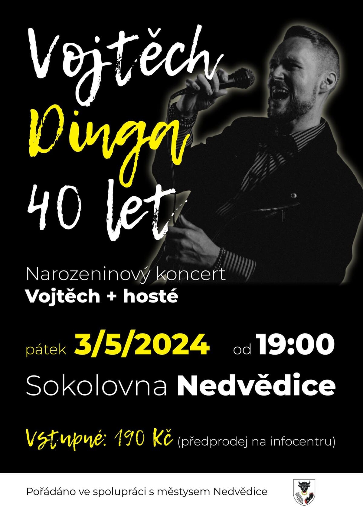 Vojtěch Důngan 40 let